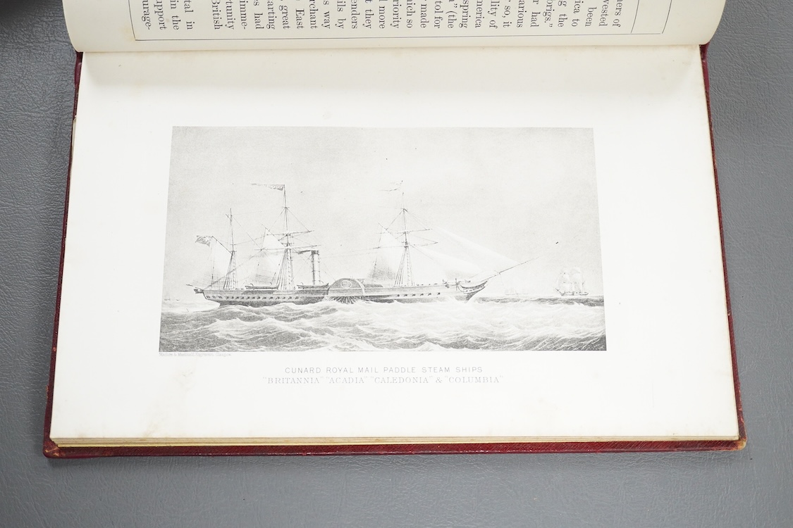 History of the Cunard Steamship Company, extracted from the illustrated naval and military magazine, original gilt cloth and gilt edges, published by the company, 31pp, 12 plates only present